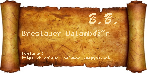 Breslauer Balambér névjegykártya